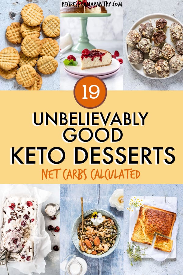 19 unbelievably good keto desserts